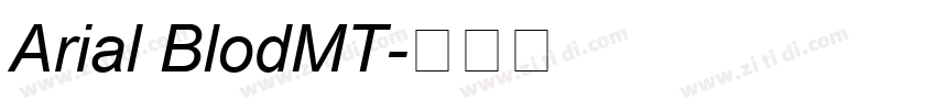 Arial BlodMT字体转换